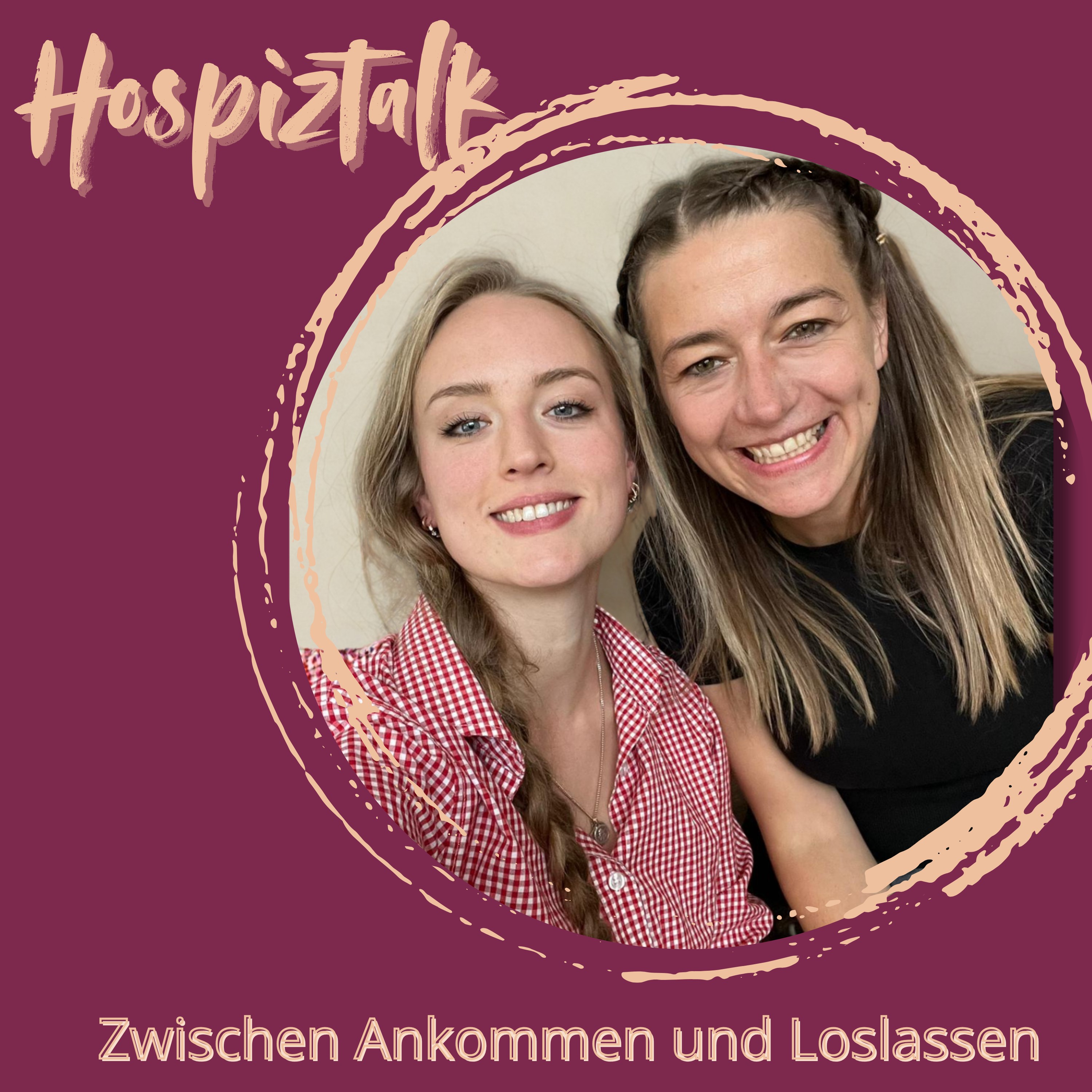 Hospiztalk - Zwischen Ankommen und Loslassen